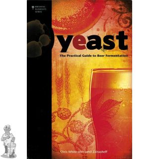 Yeast The Practical Guide to Beer Fermentation